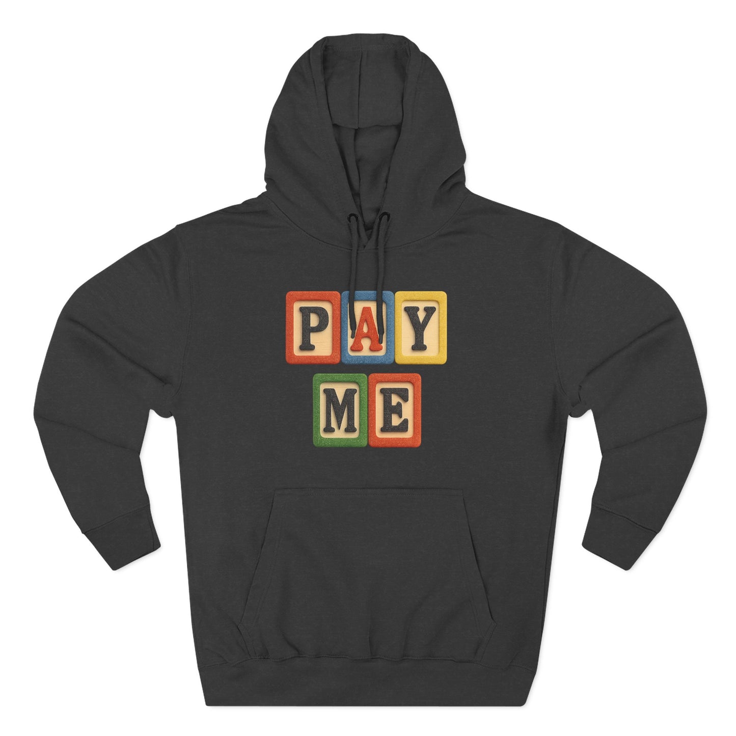 Blocked "Pay Me" Hoodie