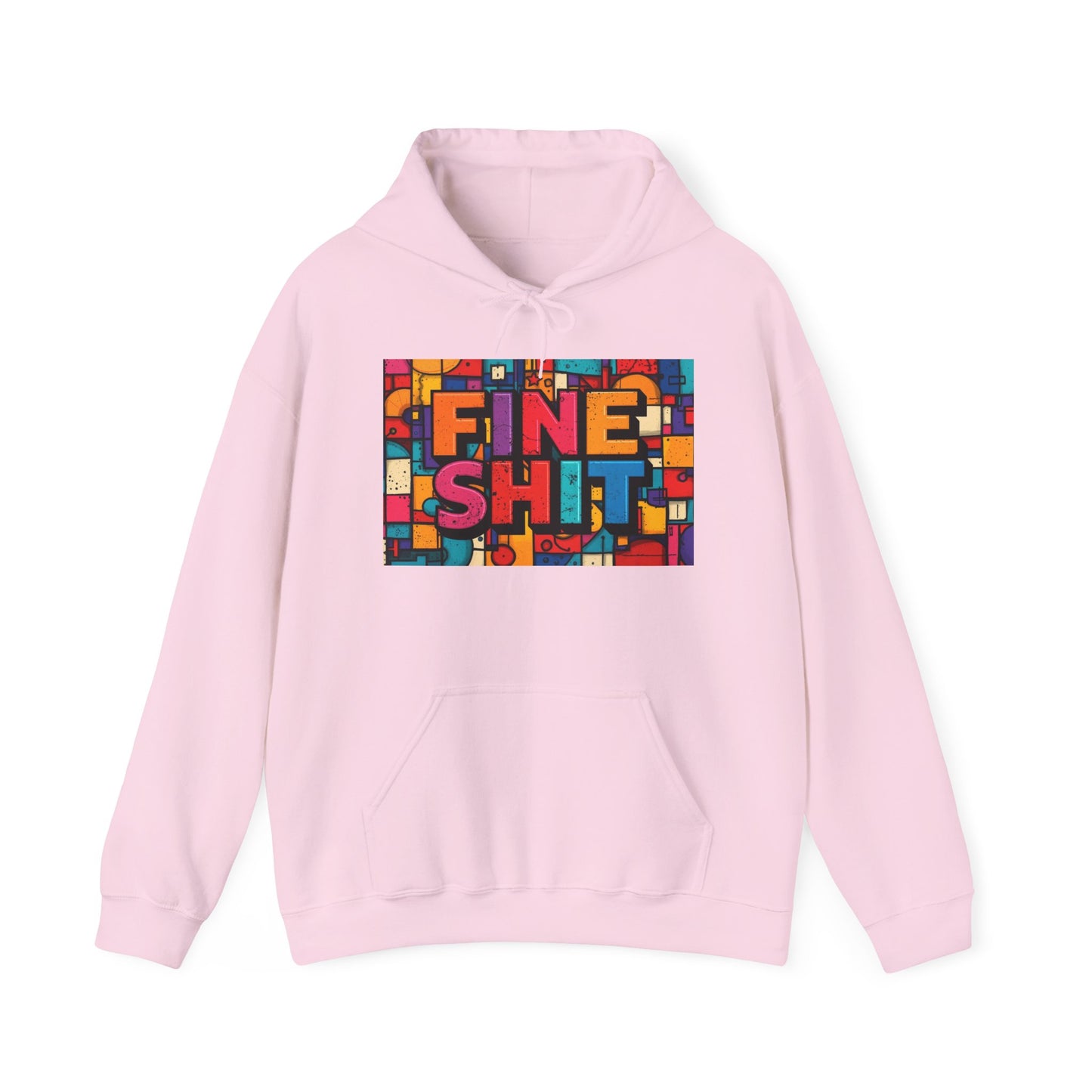 Blocked "Fine Sh*t" Hoodie