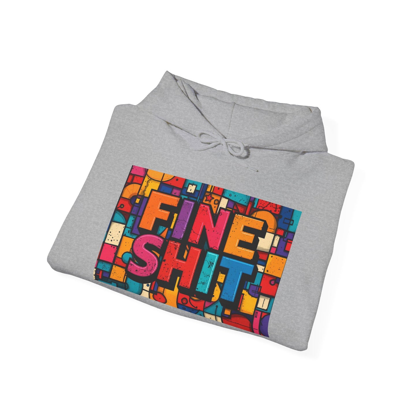 Blocked "Fine Sh*t" Hoodie