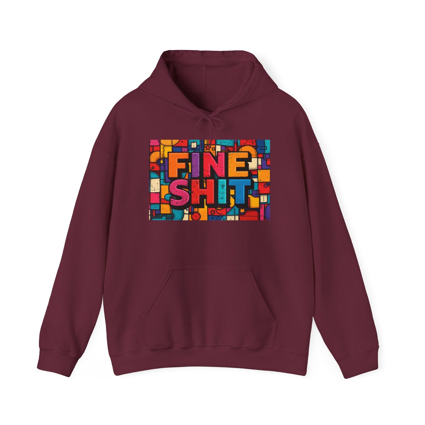 Blocked "Fine Sh*t" Hoodie