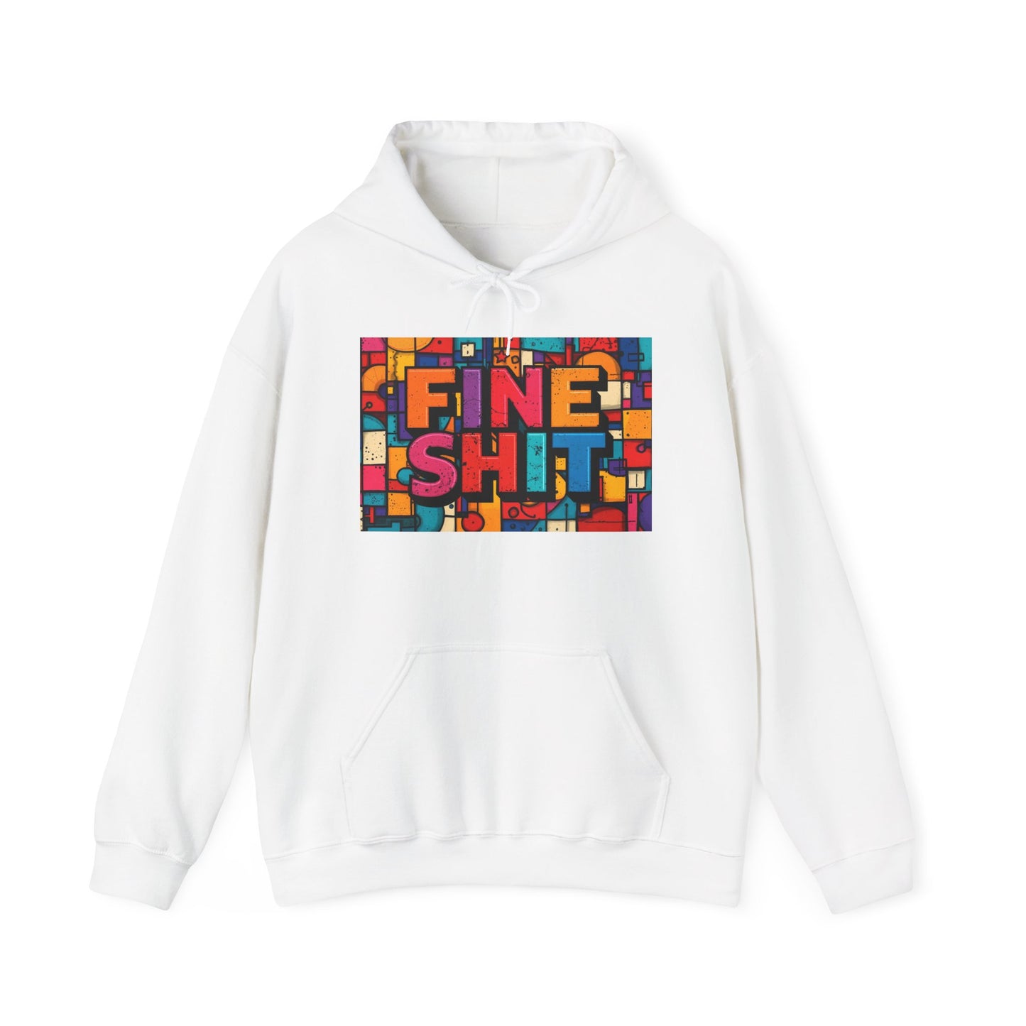 Blocked "Fine Sh*t" Hoodie