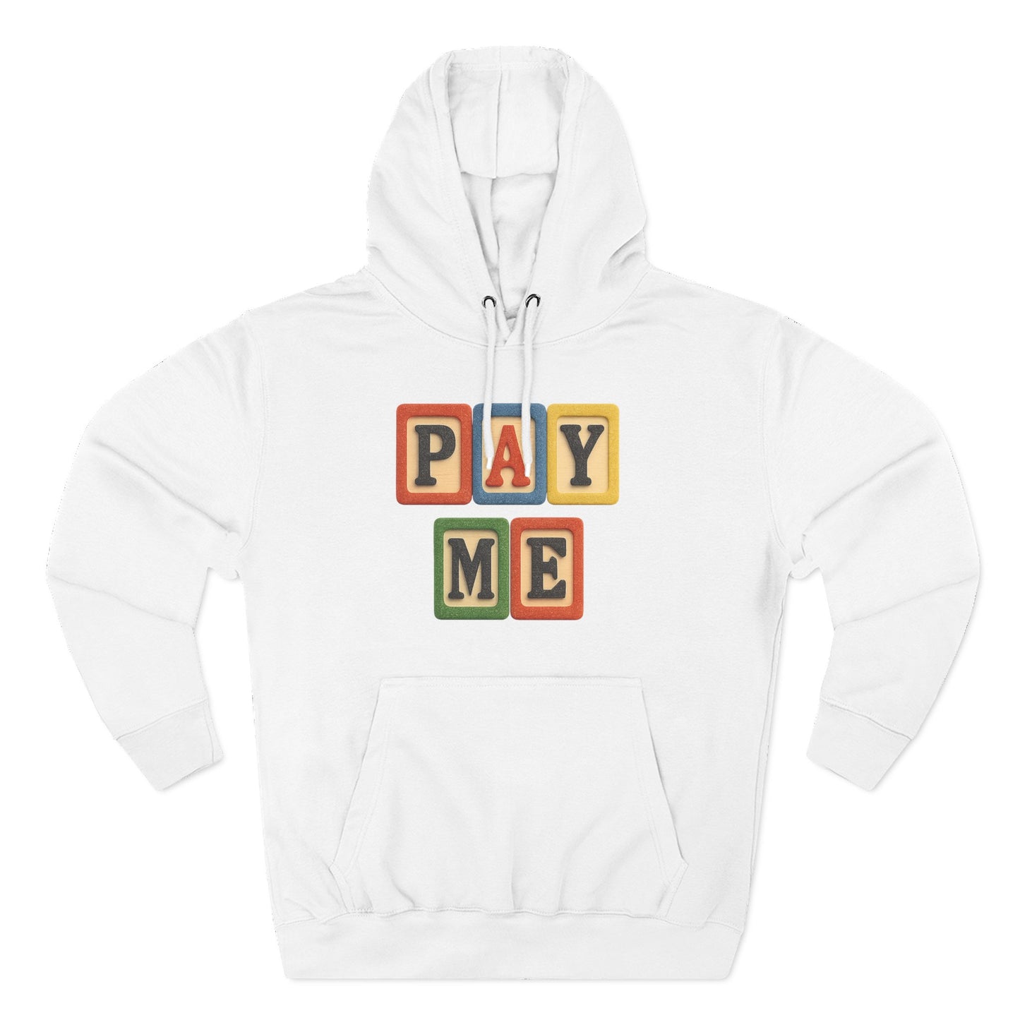 Blocked "Pay Me" Hoodie