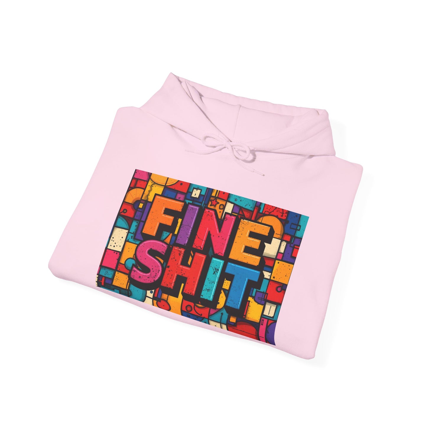 Blocked "Fine Sh*t" Hoodie