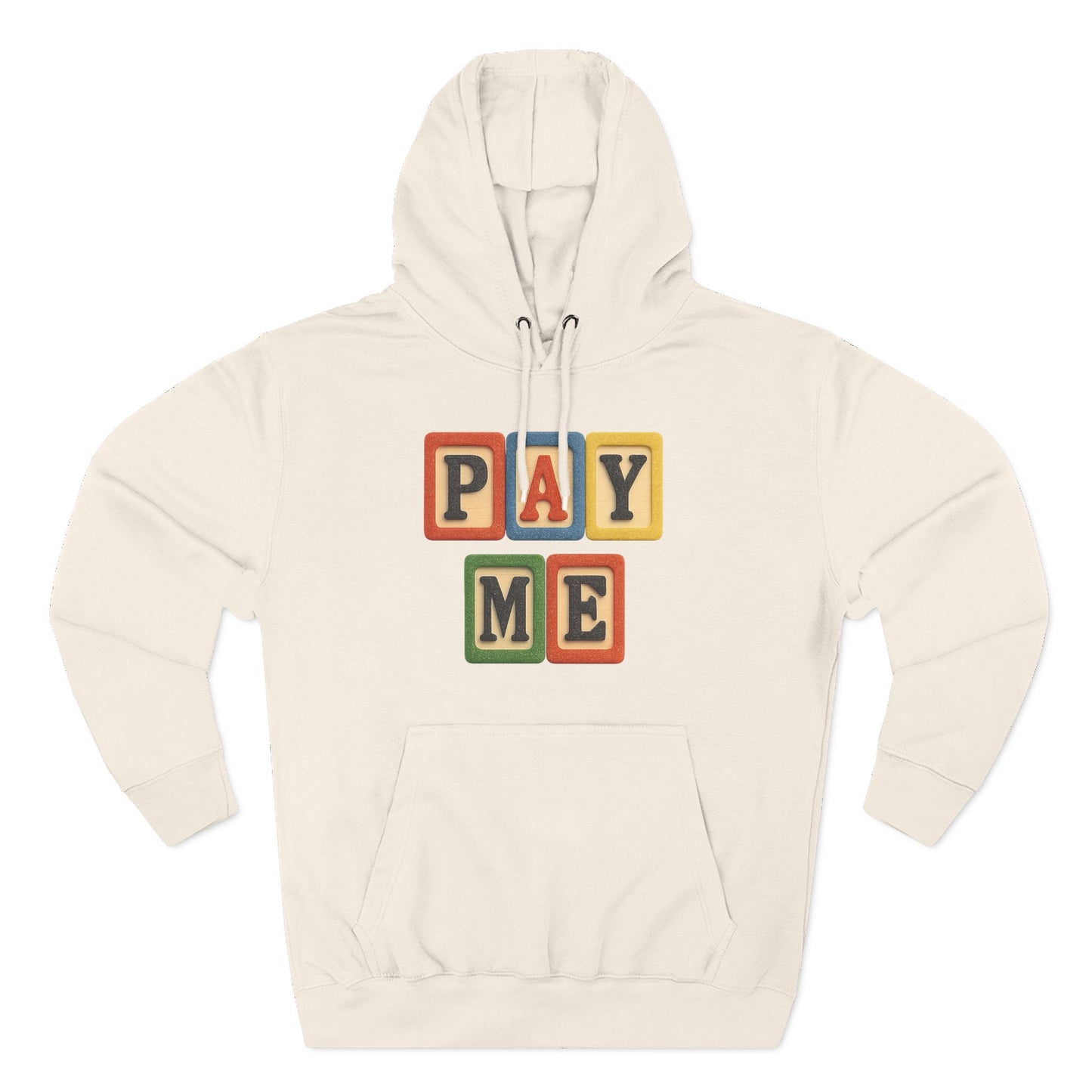 Blocked "Pay Me" Hoodie