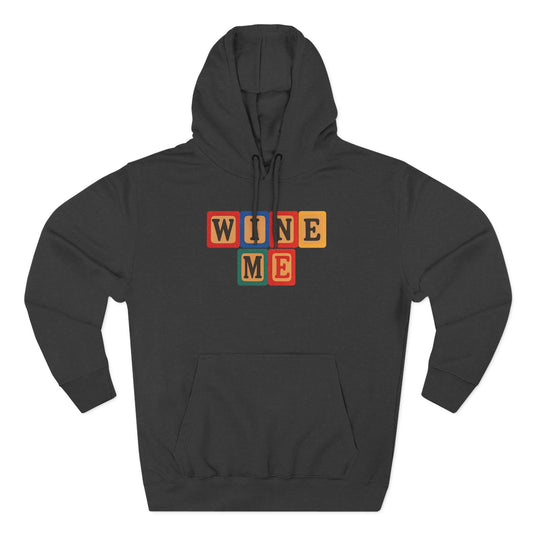 Blocked "Wine Me" Hoodie