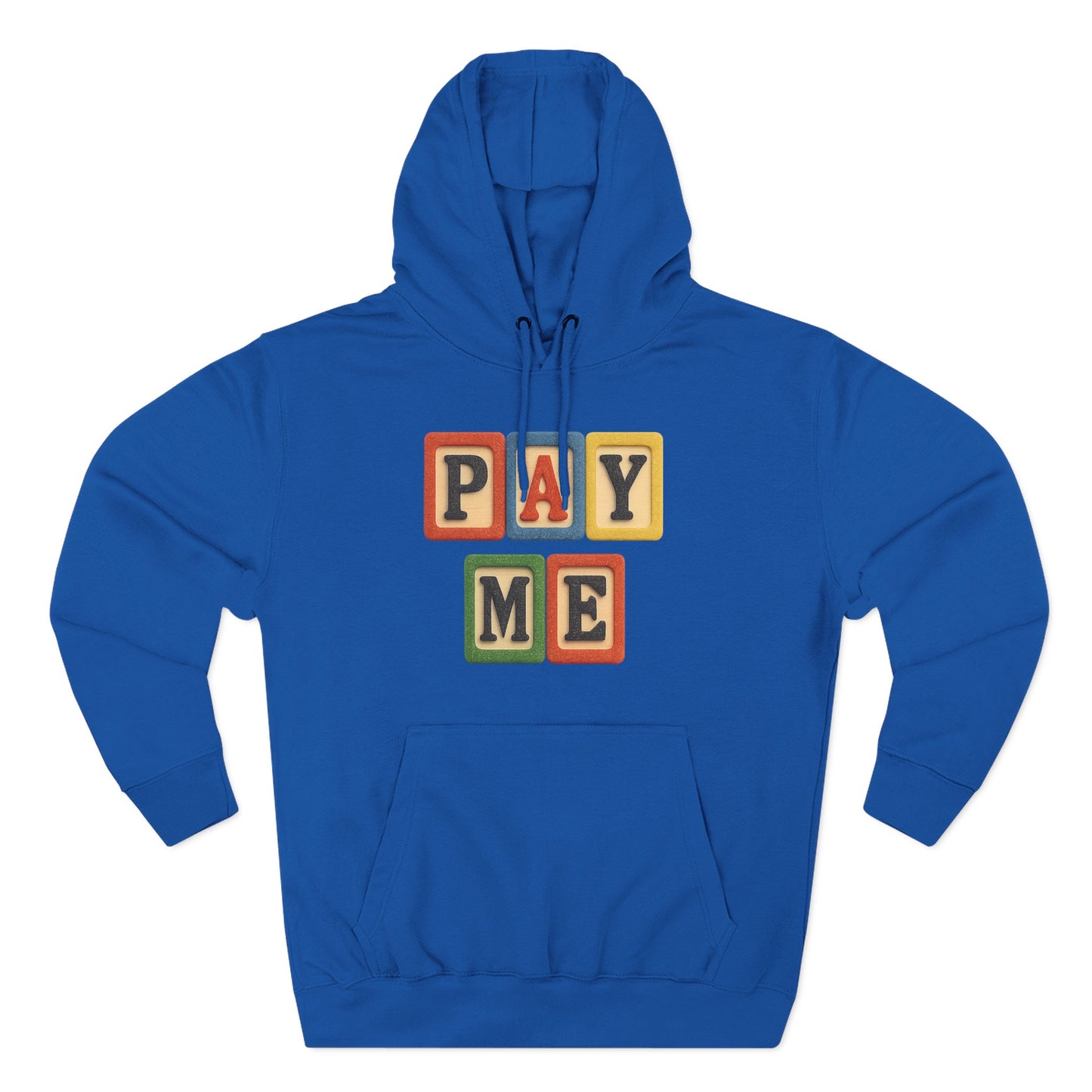 Blocked "Pay Me" Hoodie